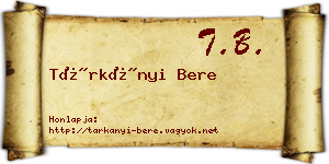 Tárkányi Bere névjegykártya